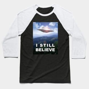 I Still Believe Baseball T-Shirt